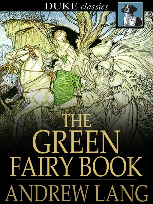 Title details for The Green Fairy Book by Andrew Lang - Available